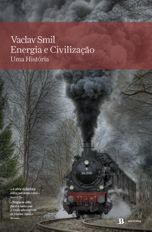 Energia & Civilização - Uma História