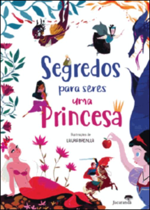 Segredos Para Seres Uma Princesa