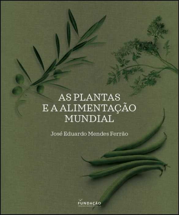 As Plantas e a Alimentação Mundial