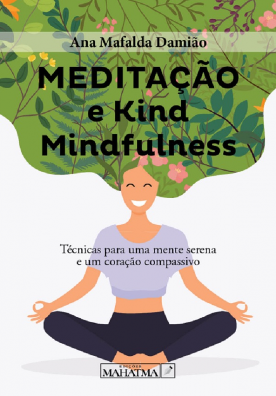 Meditação e Kind Mindfulness