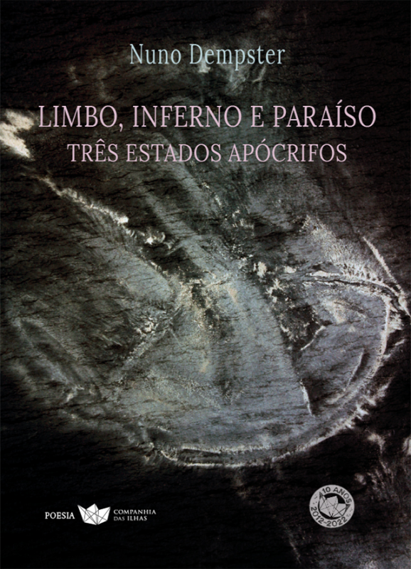 Limbo, Inferno e Paraíso - Três Estados Apócrifos