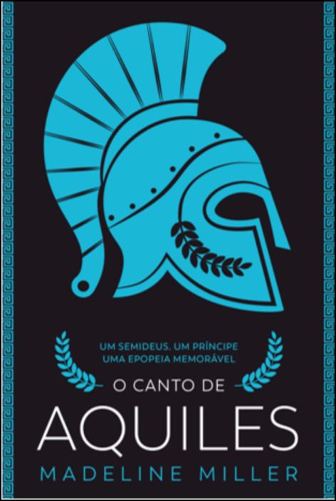 O Canto de Aquiles