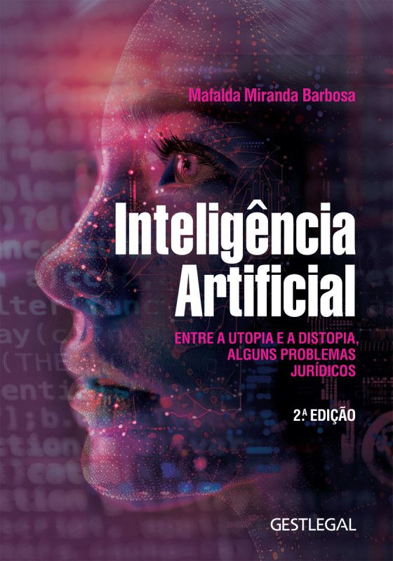 Inteligência Artificial - Entre a Utopia e a Distopia