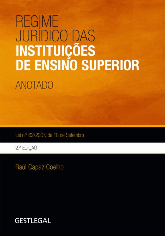 Regime Jurídico das Instituições de Ensino Superior - Anotado