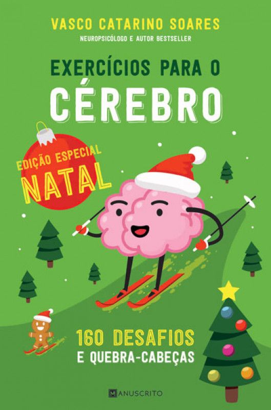 Exercícios para o Cérebro - 160 Desafios e Quebra-Cabeças