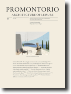 Promontorio: architecture of leisure