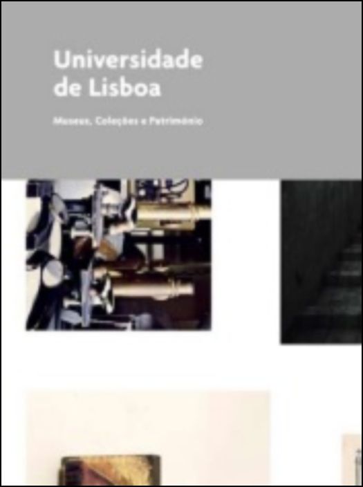 Universidade de Lisboa - Museus, Coleções e Património