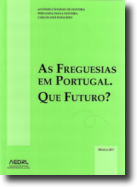 As Freguesias em Portugal. Que Futuro?