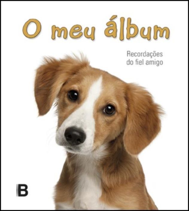 O Meu Álbum: recordações do fiel amigo