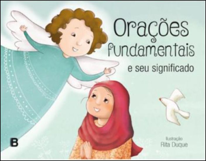 Orações Fundamentais e Seu Significado