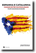 Espanha e Catalunha - Choque entre Nacionalismos