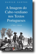A Imagem do Cabo Verdiano nos Textos Portugueses
