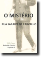 O Mistério da Rua Saraiva de Carvalho