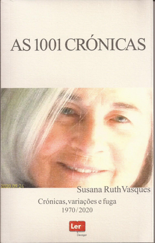 As 1001 Crónicas - Crónicas, Variações e Fuga 1970/2020