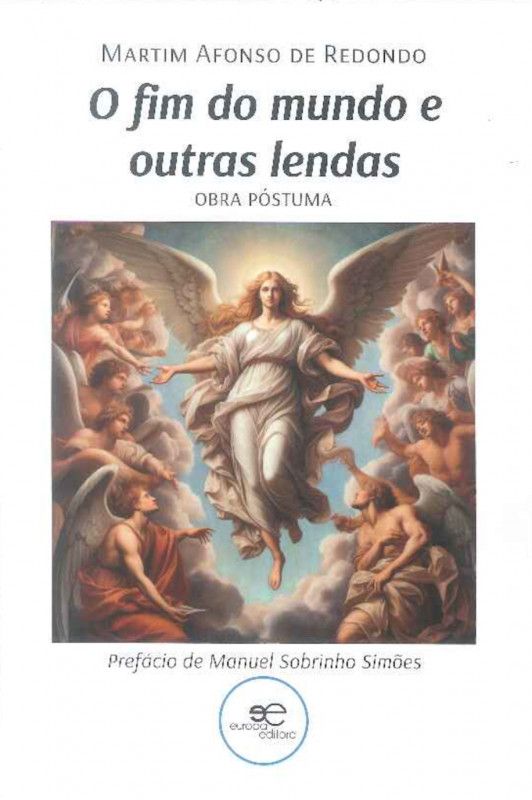 O Fim do Mundo e Outras Lendas   