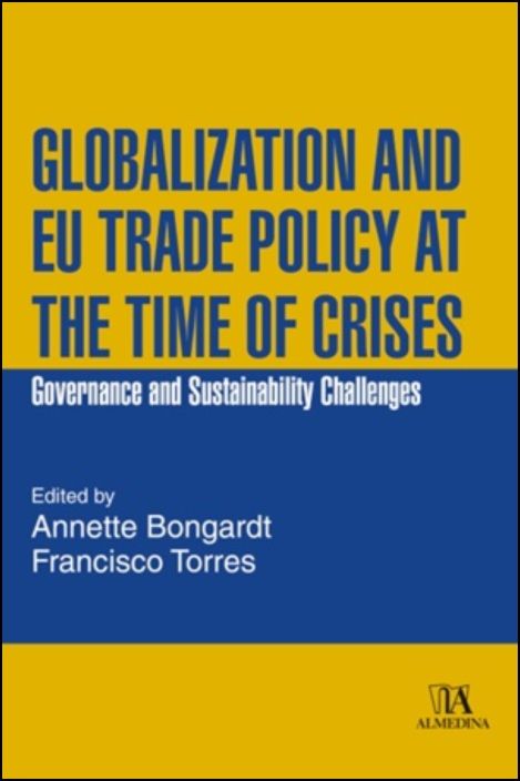 Globalization and EU Trade Policy at the Time of Crises - Governance ...