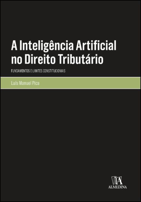 A Inteligência Artificial no Direito Tributário: fundamentos e limites ...