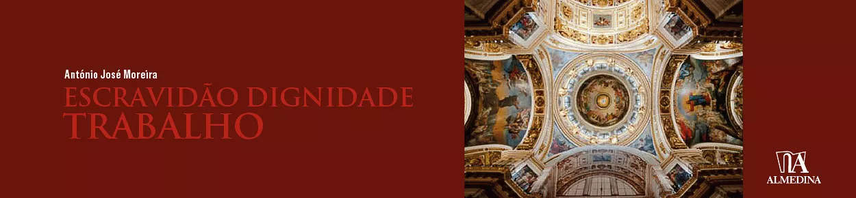 Livro - Escravidão, Dignidade e Trabalho - 7ª edição