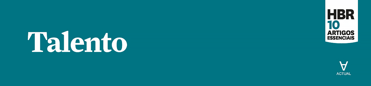 Livro - Artigos essenciais HBR - Talento 